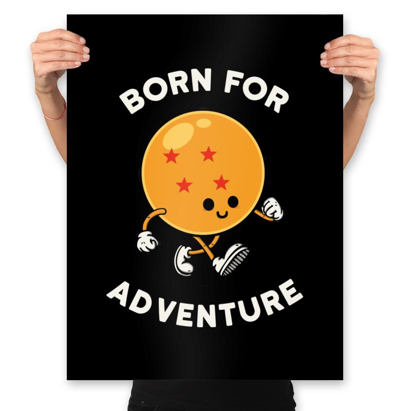 Born for adventure