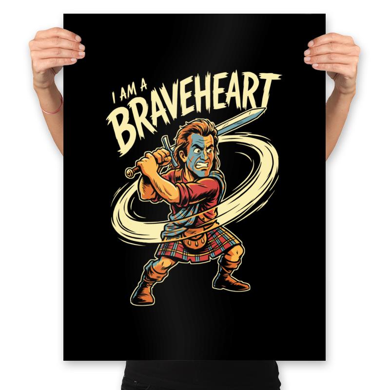 I Am A Braveheart 
