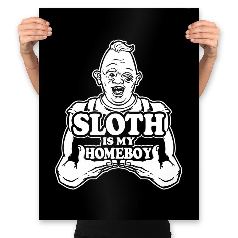 Sloth is my Homeboy!