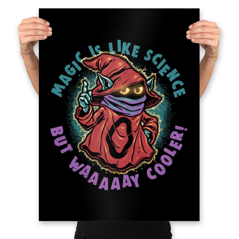 Magic Is Like Science