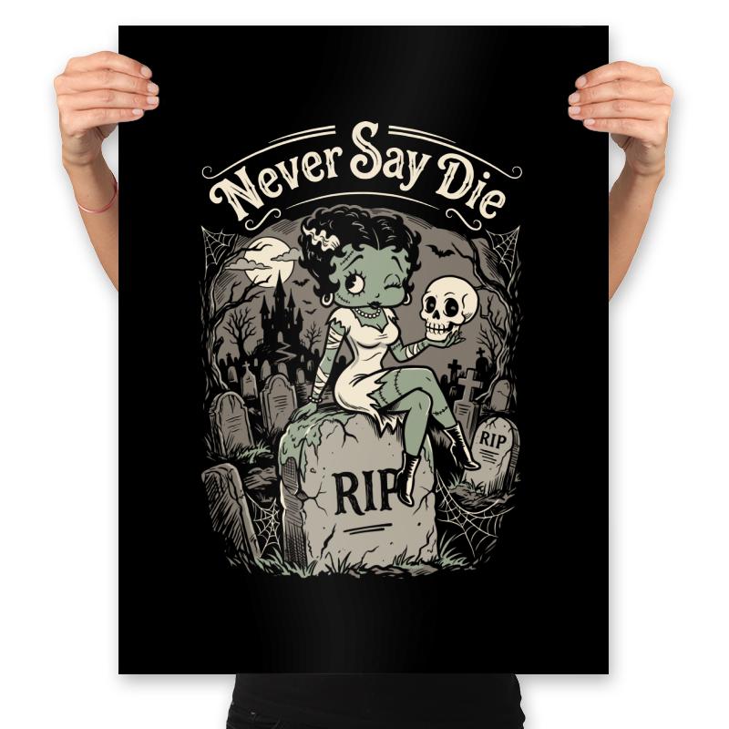 Never Say Die
