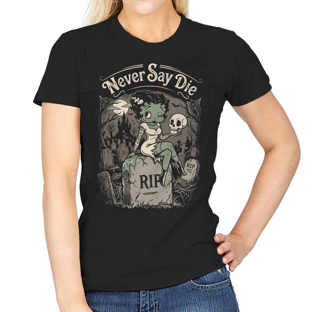 Never Say Die