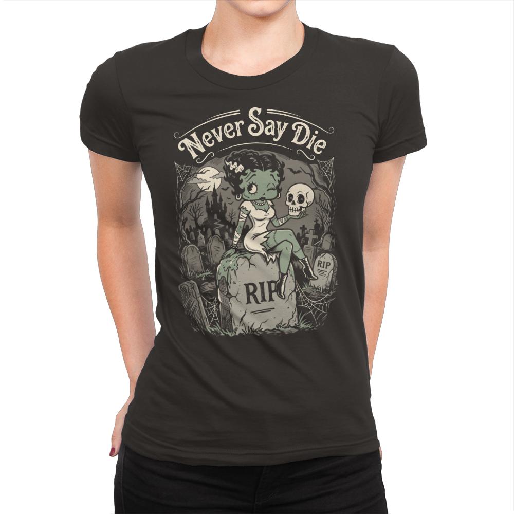 Never Say Die