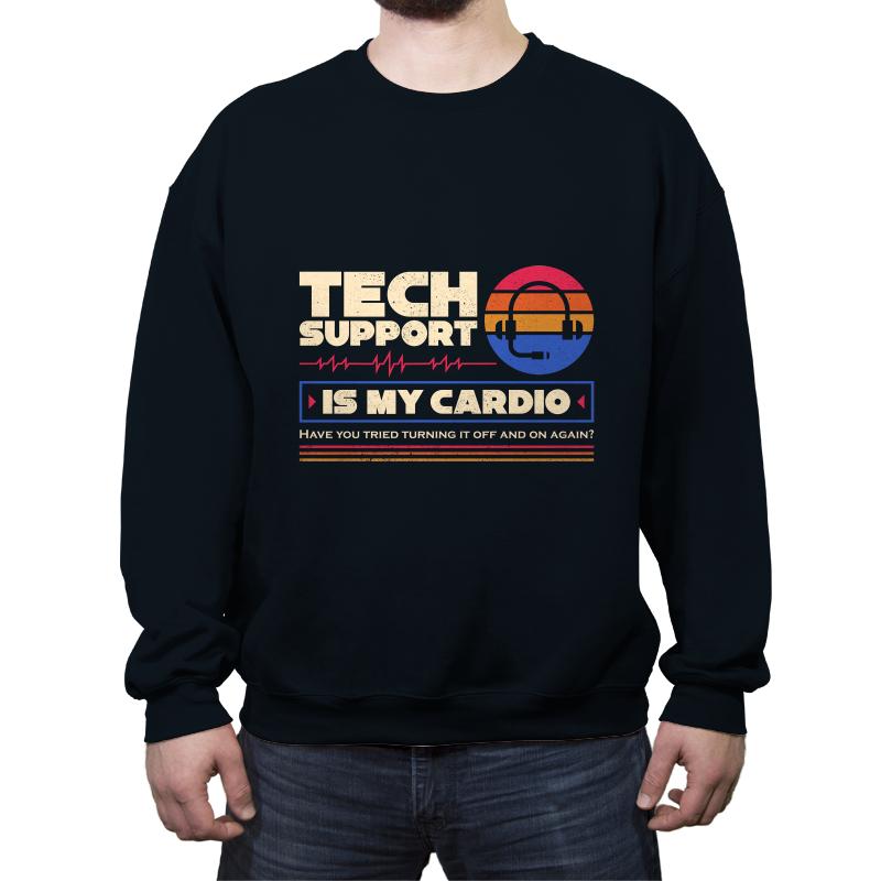 Tech Support Is My Cardio