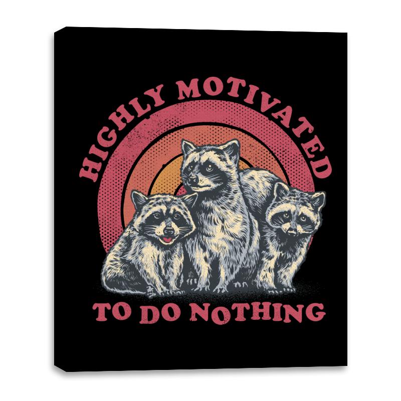 Highly Motivated To Do Nothing