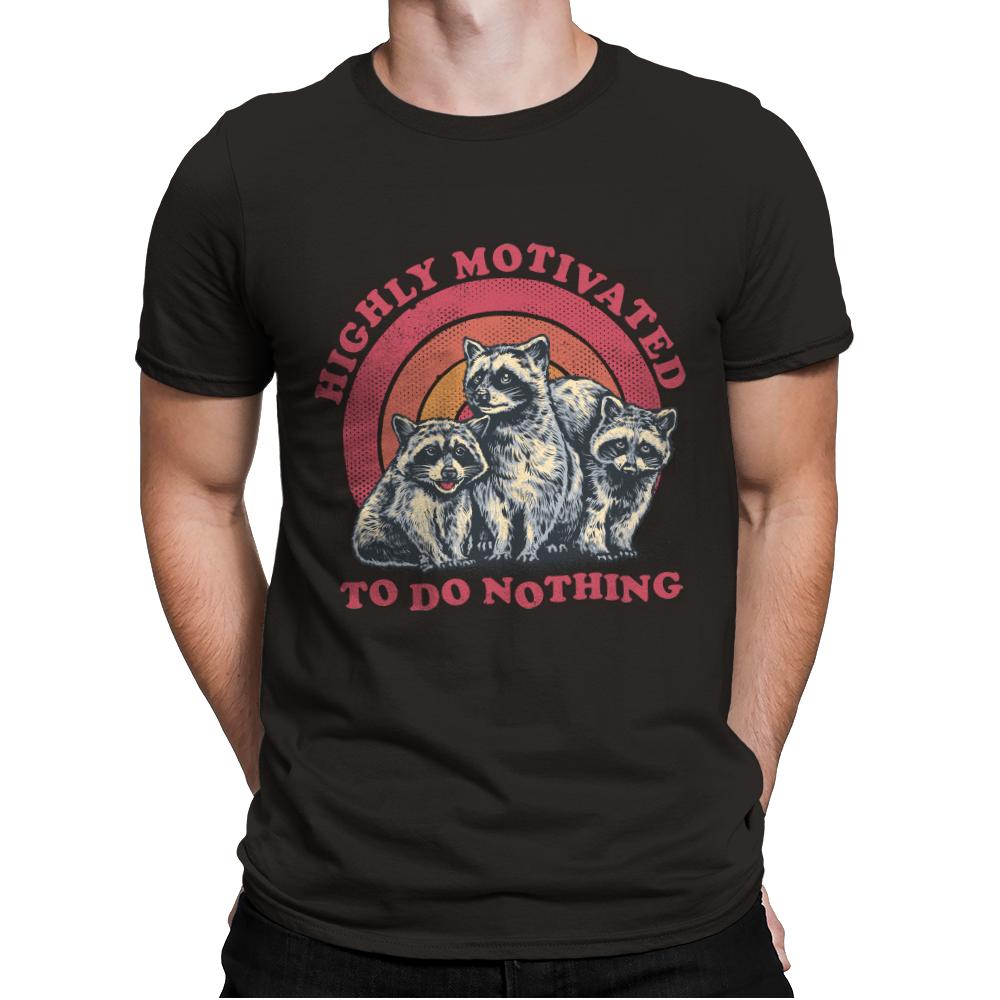Highly Motivated To Do Nothing
