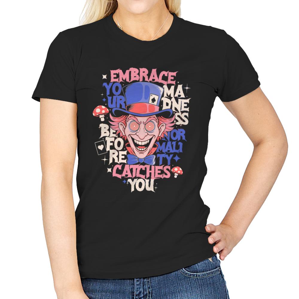Embrace Your Madness