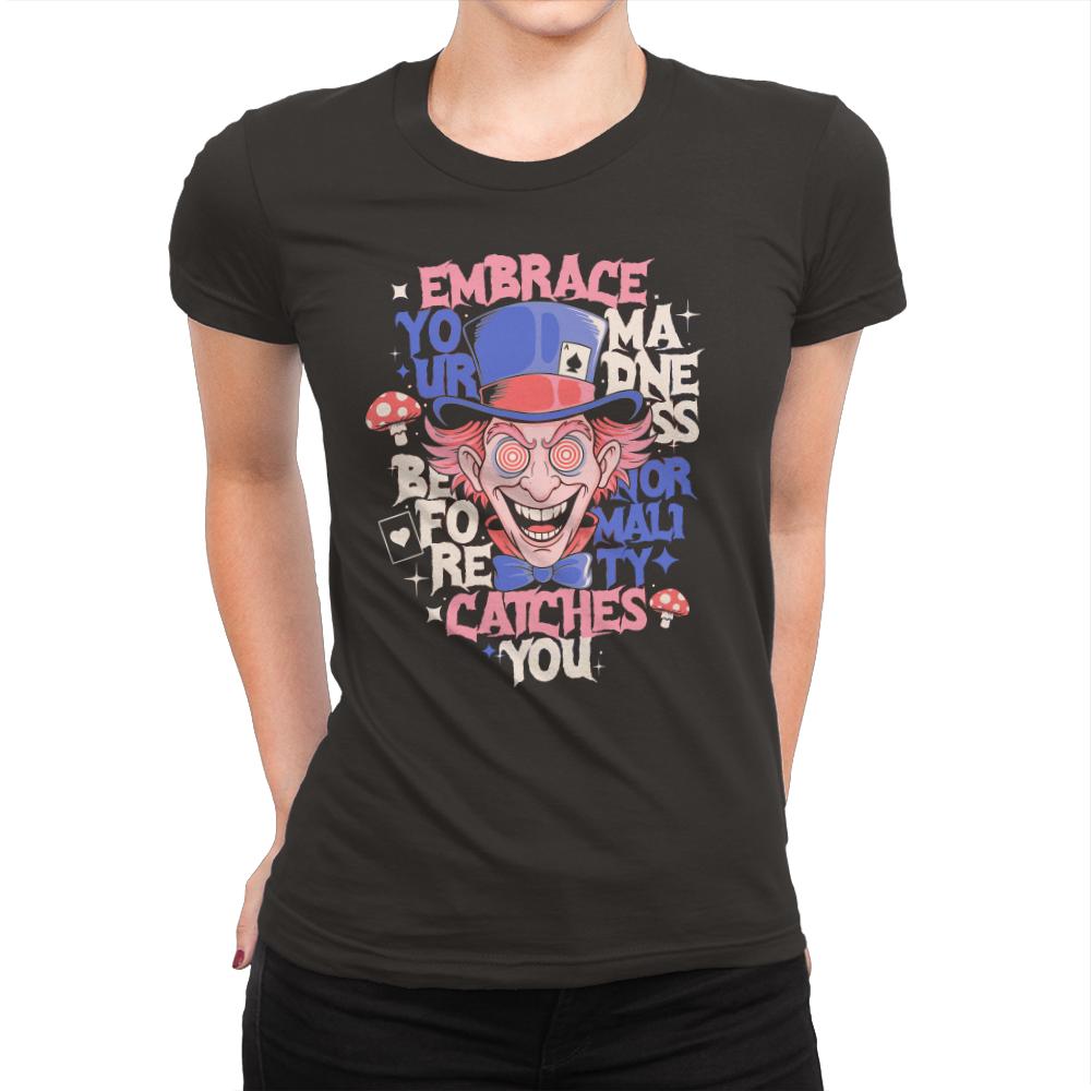 Embrace Your Madness