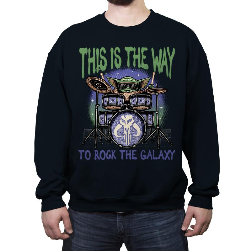 This is the way to rock the galaxy