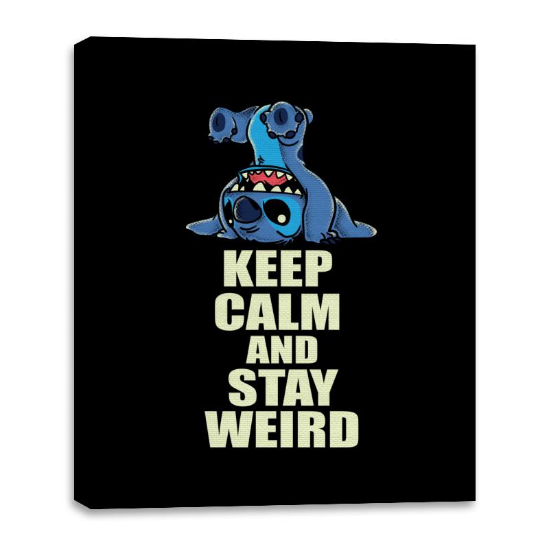 keep calm and stay weird