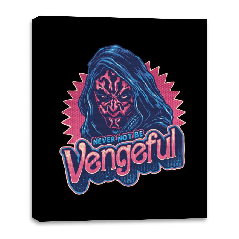 Never Not Be Vengeful