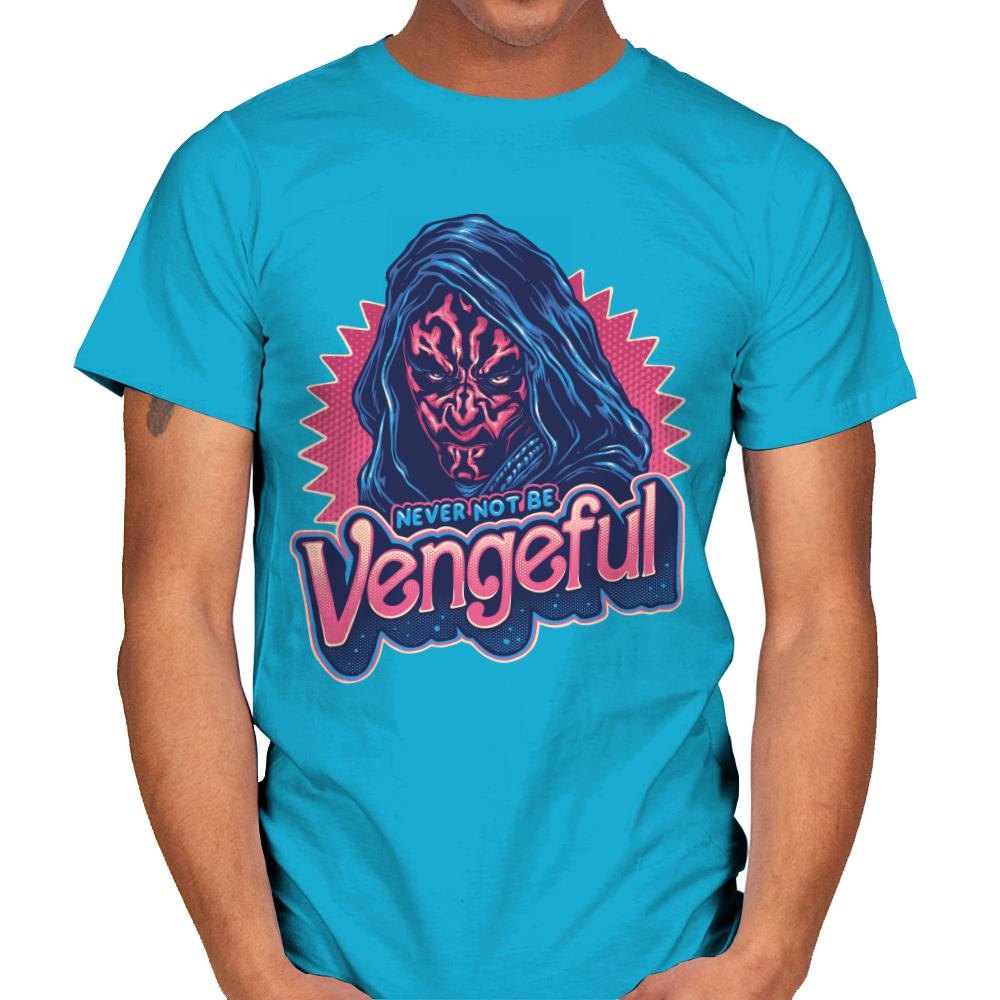 Never Not Be Vengeful