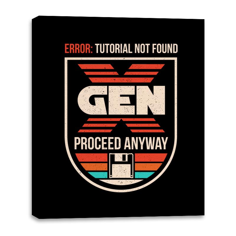Gen X No Tutorial Needed