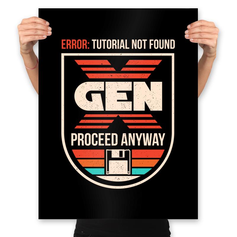 Gen X No Tutorial Needed