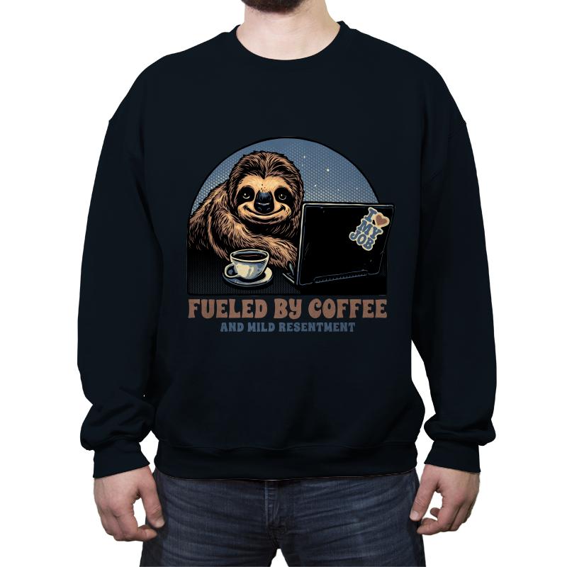 Fueled By Coffee and Mild Resentment
