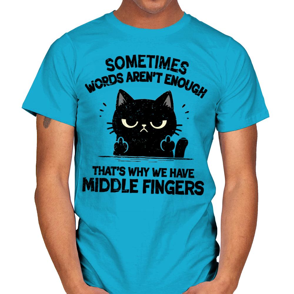 That's Why We Have Middle Fingers