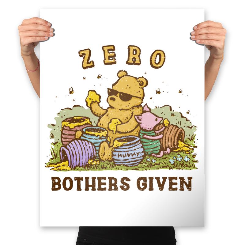 Zero Bothers Given