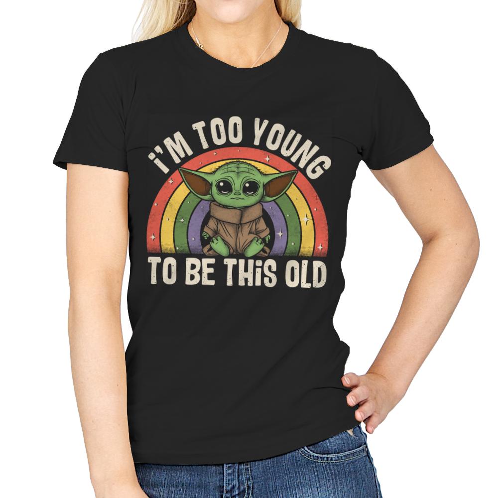 too young to be this old