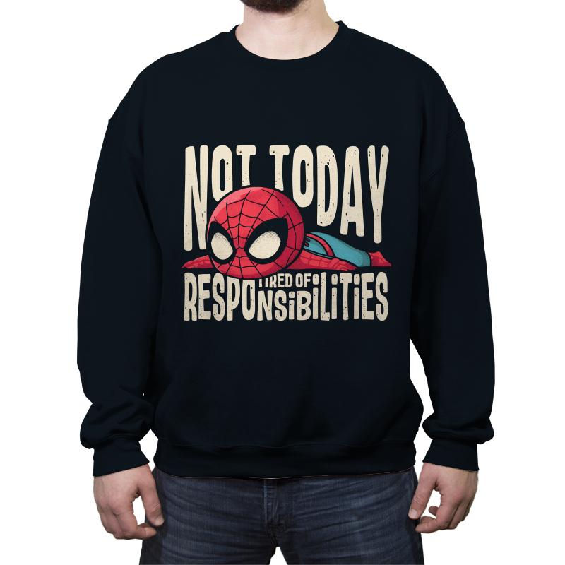 tired of responsibilities