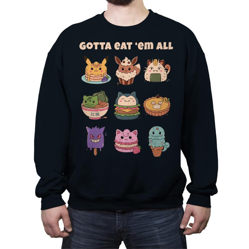Gotta Eat 'em All