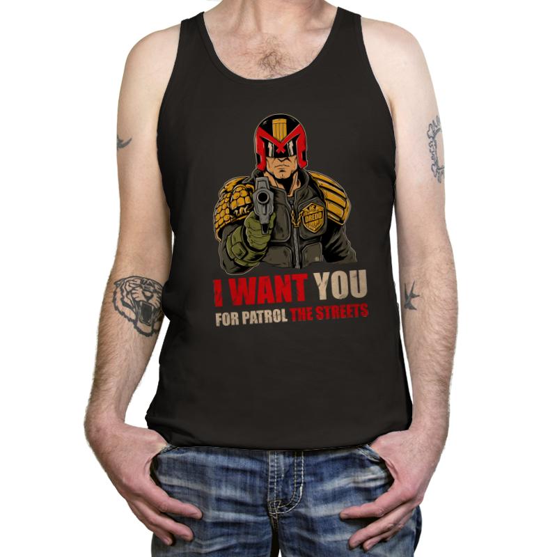 I WANT YOU FOR PATROL THE STREETS