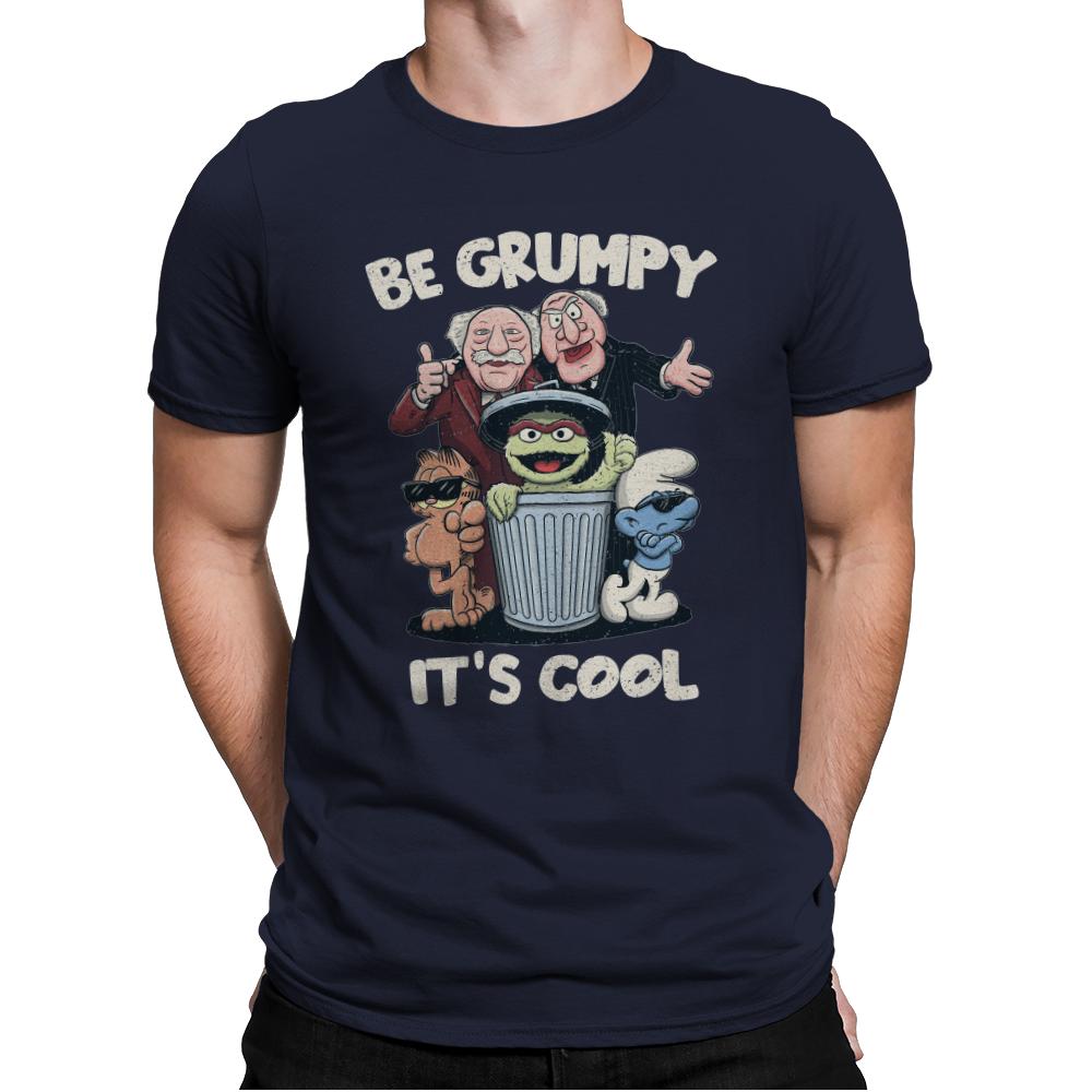 Be Grumpy, It's Cool