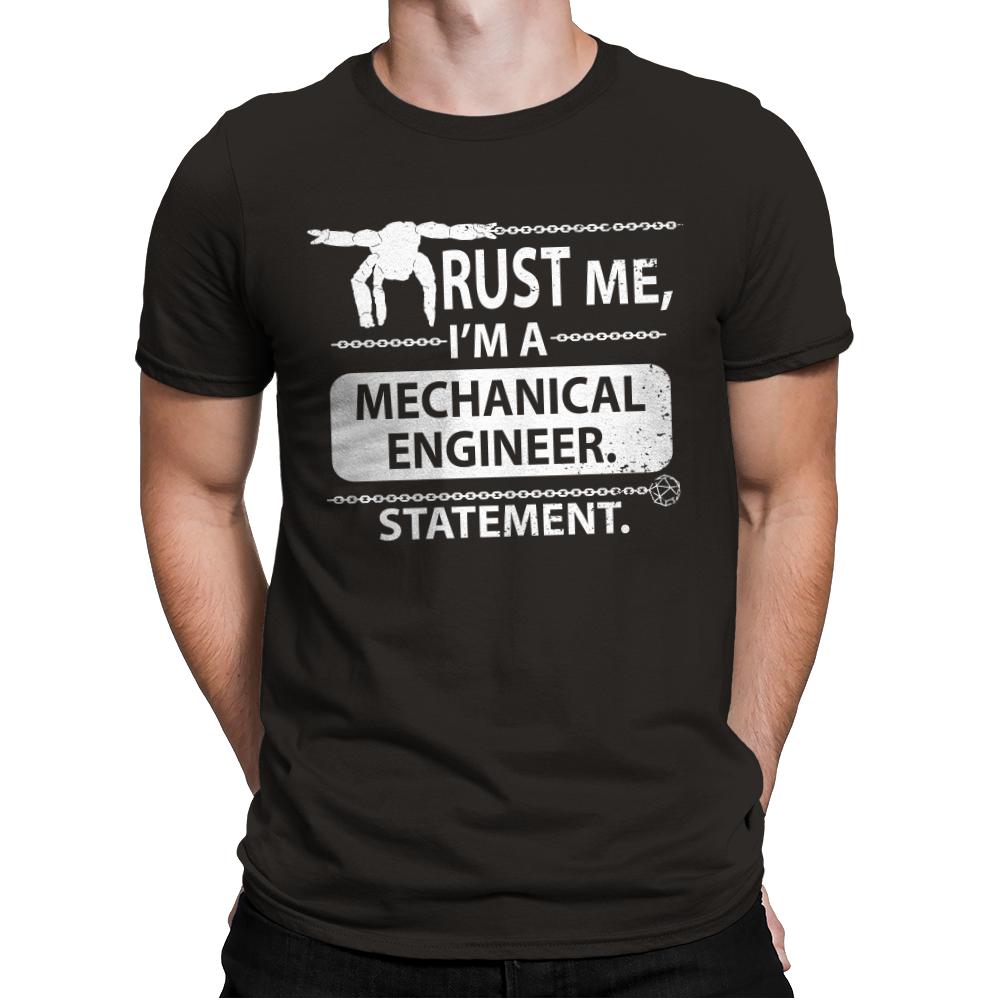 Trust Me, I'm a Mechanical Engineer