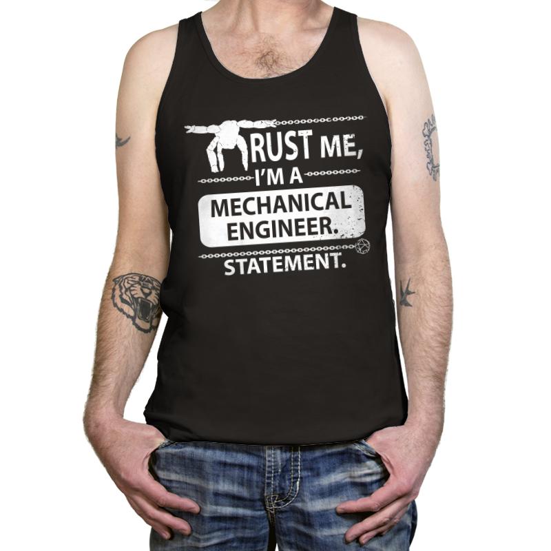 Trust Me, I'm a Mechanical Engineer