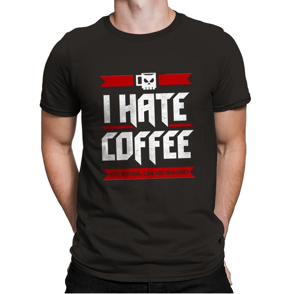 I Hate Coffee