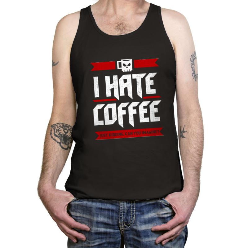 I Hate Coffee