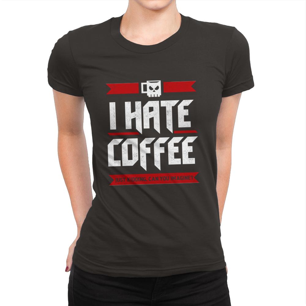 I Hate Coffee